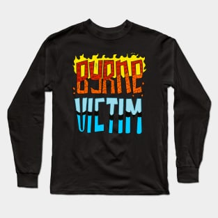 BYRNE VICTIM Long Sleeve T-Shirt